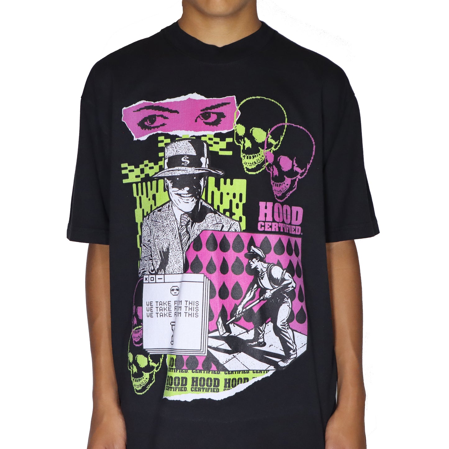 Hood Certified / We Take From this/ Black Tshirt
